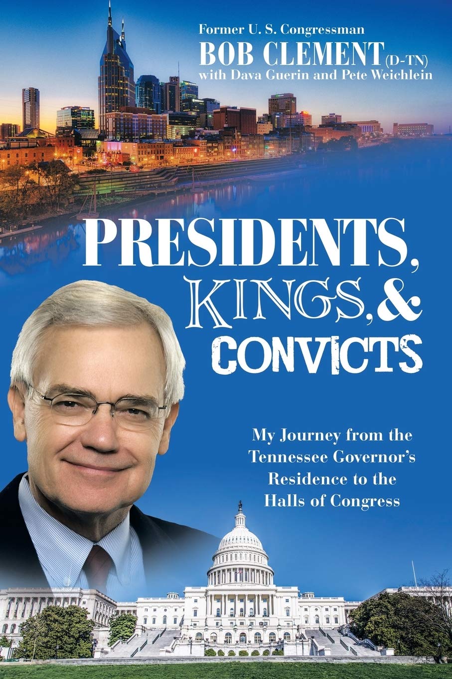 President, Kings and Convicts- Hardcover