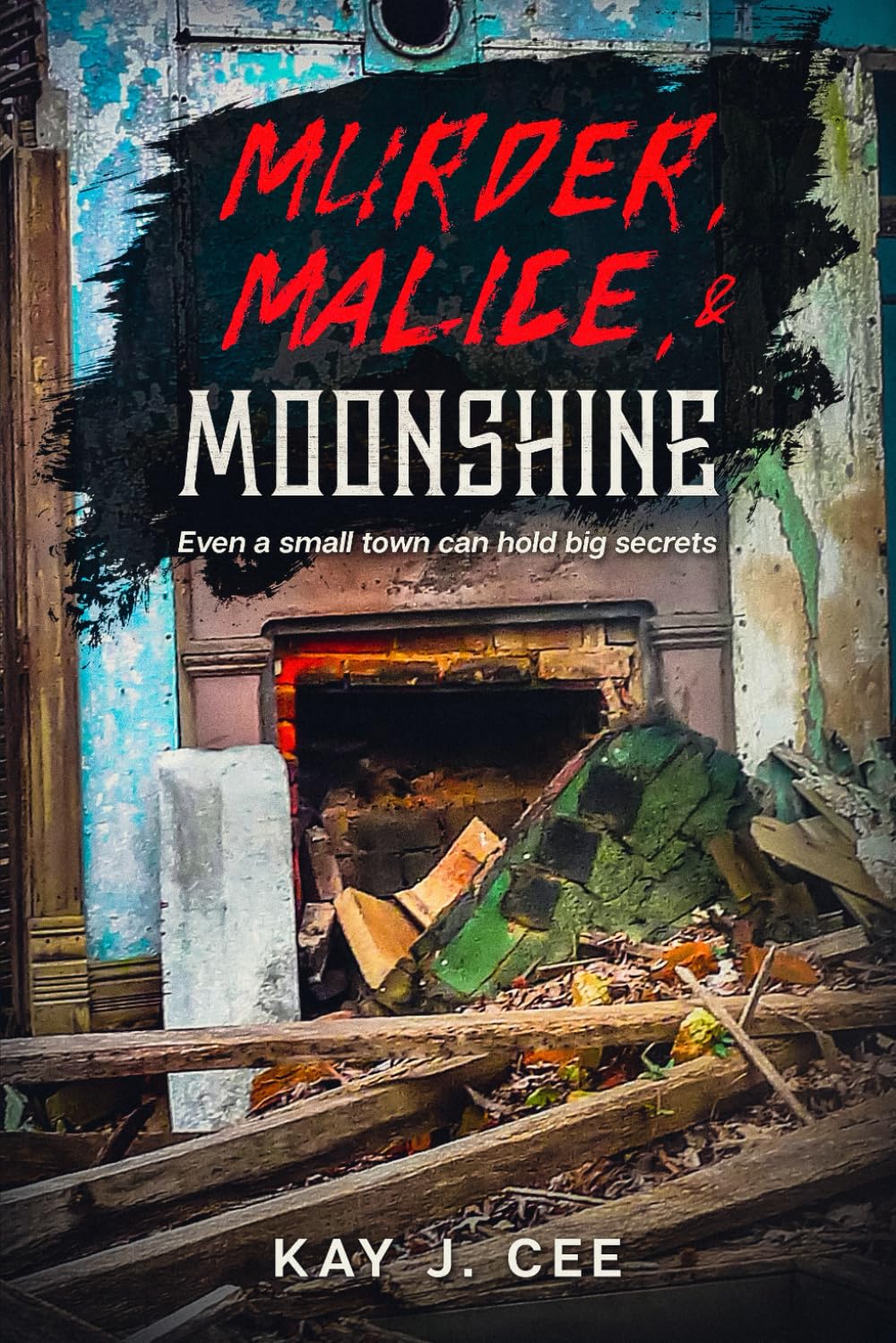 Murder, Malice, & Moonshine
