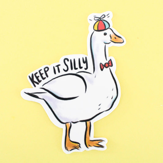 Keep It Silly Goose Vinyl Sticker
