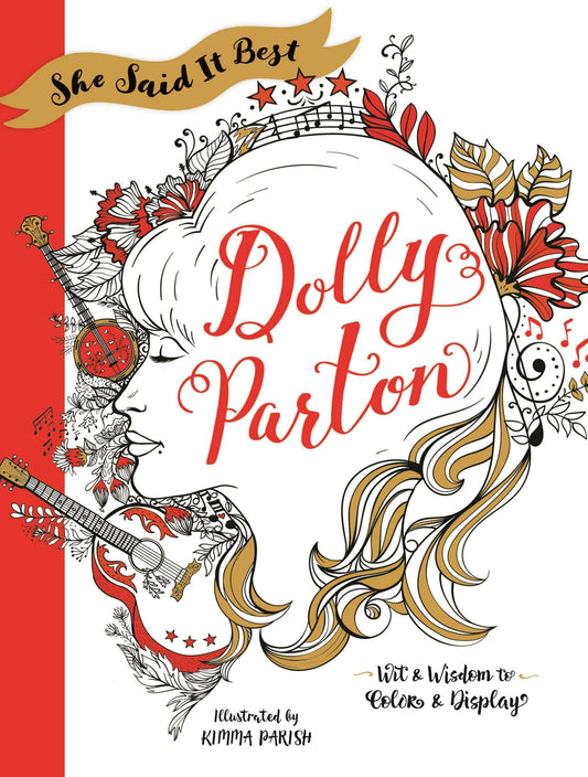She Said It Best: Dolly Parton: Wit & Wisdom Coloring Book