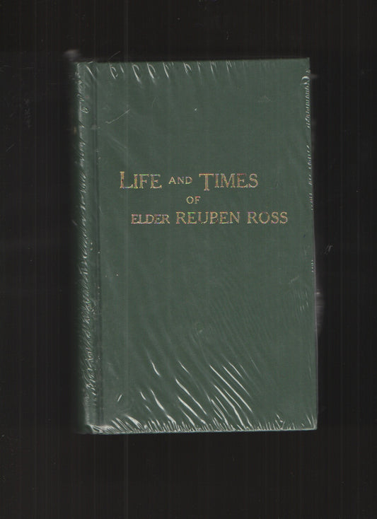 Life and Times of Elder Rueben