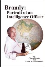 Brandy: Portrait of an Intelligence Officer: Hardback